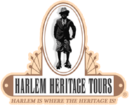 Harlem Heritage Tours - Harlem Is Where The Heritage Is.